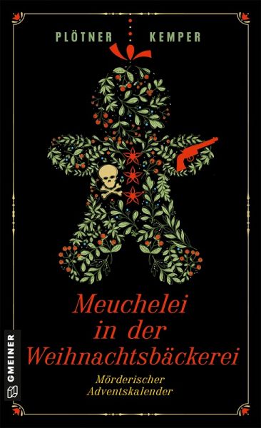 Meuchelei in der Weihnachtsbäckerei (eBook, PDF) Meuchelei in der Weihnachtsbäckerei (eBook, PDF)