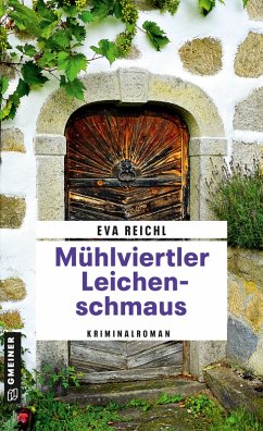 Mühlviertler Leichenschmaus (eBook, ePUB) - Reichl, Eva