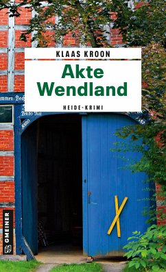 Akte Wendland (eBook, PDF) - Kroon, Klaas