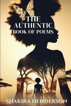 The Authentic Book of Poems - Henderson, Shakira