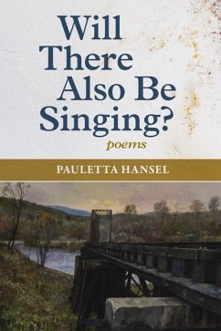 Will There Also Be Singing? - Hansel, Pauletta