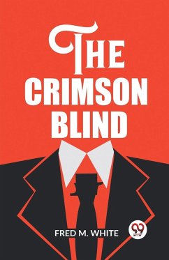 The Crimson Blind - White, Fred M.