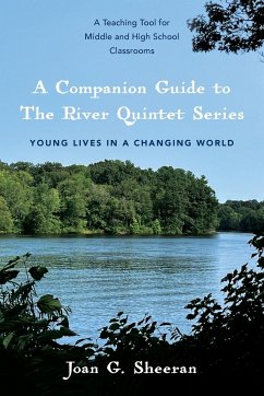 A Companion Guide to The River Quintet Series - Sheeran, Joan G.