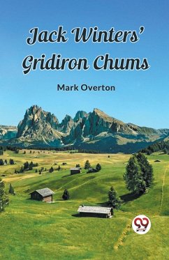 Jack Winters' Gridiron Chums - Overton, Mark