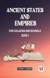 Ancient States and Empires For Colleges... - Bild 1