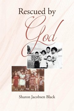 Rescued by God - Black, Sharon Jacobsen