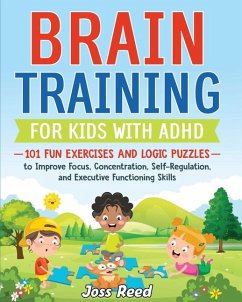 Brain Training for Kids with ADHD - Reed, Joss