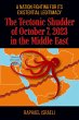 The Tectonic Shudder of October 7, 2023... - Bild 1