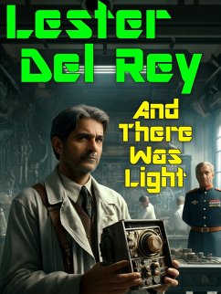 And There Was Light (eBook, ePUB) - Del Rey, Lester