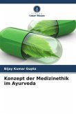 Konzept der Medizinethik im Ayurveda