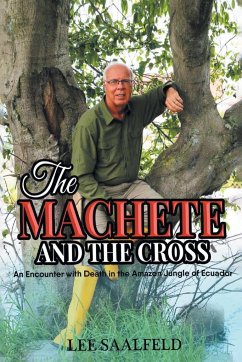 THE MACHETE AND THE CROSS - Saalfeld, Lee