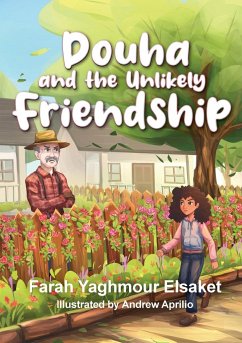 Douha and the Unlikely Friendship - Yaghmour Elsaket, Farah
