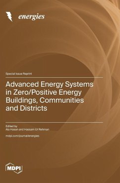 Advanced Energy Systems in Zero/Positive Energy Buildings, Communities and Districts