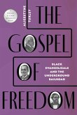The Gospel of Freedom The Gospel of Freedom