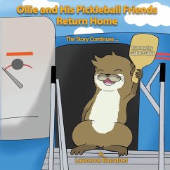 Ollie & His Pickleball Friends Return Home - Blundred, Lawrence