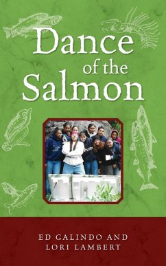 Dance of the Salmon - Galindo, Ed; Lambert, Lori