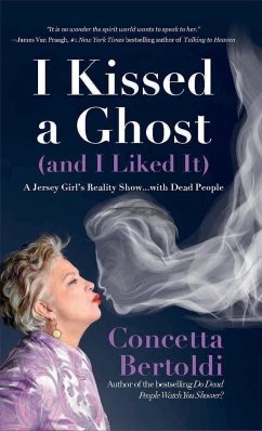 I Kissed a Ghost (and I Liked It) - Bertoldi, Concetta