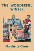 The Wonderful Winter (Yesterday's Classics)