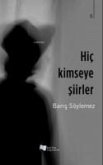 Hic Kimseye Siirler