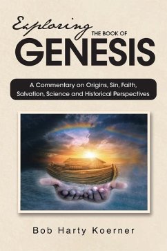 Exploring The Book of Genesis - Koerner, Bob Harty