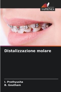 Distalizzazione molare - Prathyusha, I.;Goutham, B.