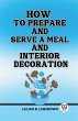 How to Prepare and Serve a Meal And... - Bild 1