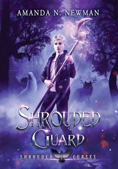 Shrouded Guard - Newman, Amanda N