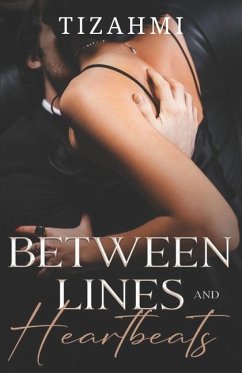 Between Lines and Heartbeats (BWWM Romance) - Tizahmi