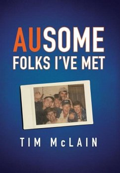 AUsome Folks I've Met - McLain, Tim
