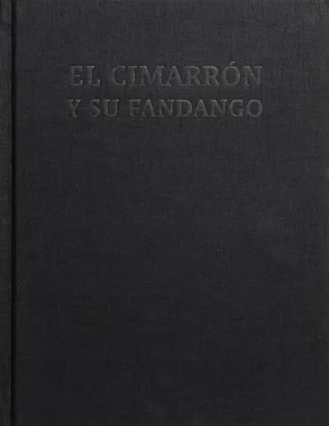 El Cimarron y su Fandango