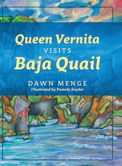 Queen Vernita Visits Baja Quail - Dawn Menge