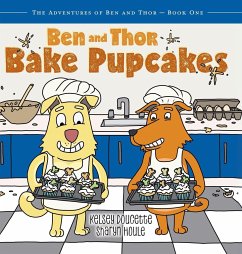 Ben and Thor Bake Pupcakes - Doucette, Kelsey; Houle, Sharyn