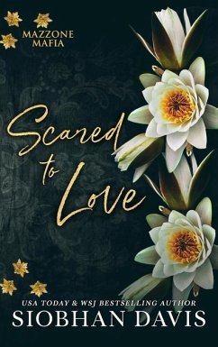 Scared to Love - Davis, Siobhan