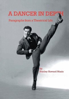 A Dancer in Depth - Mazin, Stanley Howard