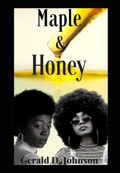 Maple and Honey - Johnson, Gerald D