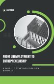 From Unemployment to Entrepreneurship