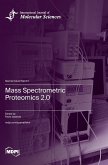 Mass Spectrometric Proteomics 2.0