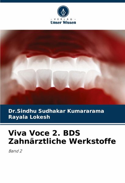 Viva Voce 2. BDS Zahnärztliche Werkstoffe Viva Voce 2. BDS Zahnärztliche Werkstoffe
