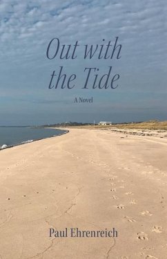 Out with the Tide - Ehrenreich, Paul