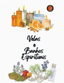 Velas e Banhos Espirituais