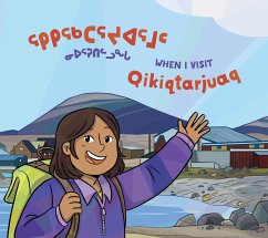 When I Visit Qikiqtarjuaq - Ittusardjuat, Monica