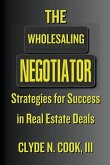 The Wholesaling Negotiator