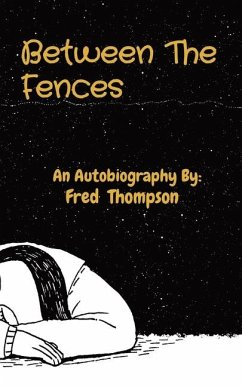 Between The Fences - Thompson, Fred