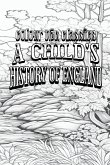 EXCLUSIVE COLORING BOOK Edition of Charles Dickens' A Child's History of England
