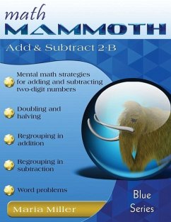 Math Mammoth Add & Subtract 2-B - Miller, Maria