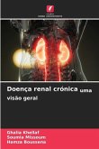 Doença renal crónica uma visão geral
