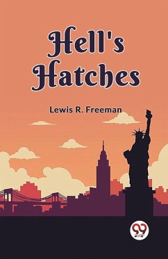 Hell's Hatches - R. Freeman, Lewis