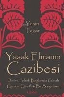 Yasak Elmanin Cazibesi - Tacar, Yasin