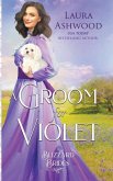 A Groom for Violet