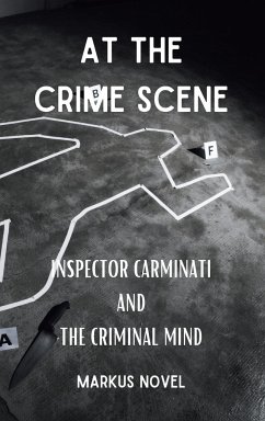 At The Crime Scene - Novel, Markus